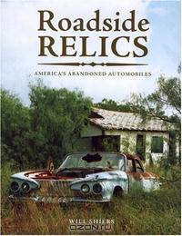 Roadside Relics: America
