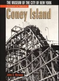 Portraits of America: Coney Island : The Museum of the City of New York (Portraits of America)