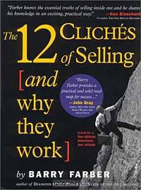12 Cliches of Selling and Why They Work