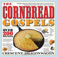 The Cornbread Gospels