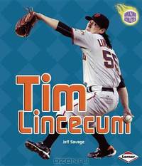 Tim Lincecum (Amazing Athletes)