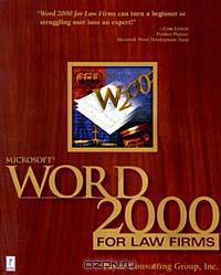 Microsoft Word 2000 for Law Firms (Miscellaneous)