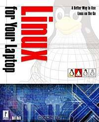 Linux for Your Laptop
