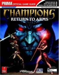 Champions: Return to Arms : Prima Official Game Guide (Prima Official Game Guides)
