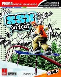 SSX On Tour : Prima Official Game Guide (Prima Official Game Guides)