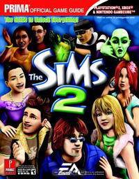 The Sims 2 (console): Prima Official Game Guide (Prima Official Game Guides)