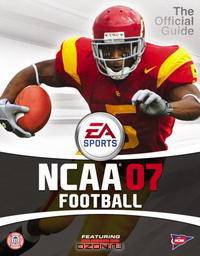 NCAA Football 2007: Prima Official Game Guide (Prima Official Game Guides)