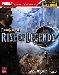 Rise of Nations: Rise of Legends: Prima Official Game Guide (Prima Official Game Guide)