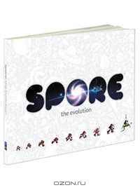 Spore: The Evolution (Prima Official Game Guides)