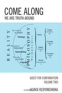Come Along: We Are Truth-Bound