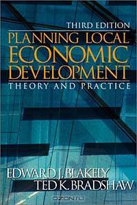 Planning Local Economic Development: Theory and Practice