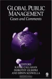 Global Public Management : Cases and Comments