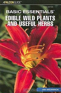 Basic Essentials Edible Wild Plants and Useful Herbs, 3rd