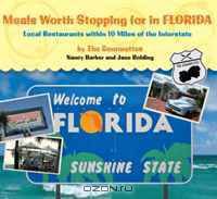 Meals Worth Stopping for in Florida: Local Restaurants within 10 Miles of the Interstate