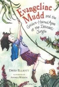 Evangeline Mudd and the Golden-Haired Apes of the Ikkinasti Jungle