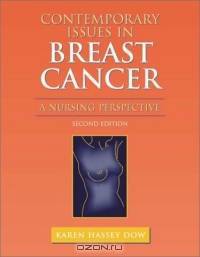 Contemporary Issues in Breast Cancer (Jones and Bartlett Series in Oncology)