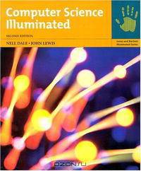Computer Science Illuminated, 2 volume set