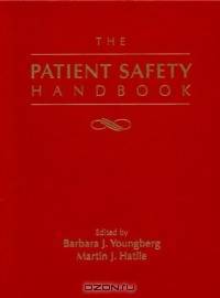 The Patient Safety Handbook