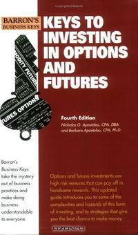 Keys to Investing in Options and Futures (Barron