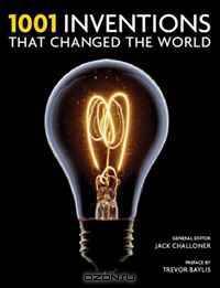 1001 Inventions That Changed the World