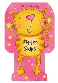 Kitten Skips (Little Bouncers)