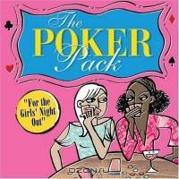 The Poker Pack : For the Girls