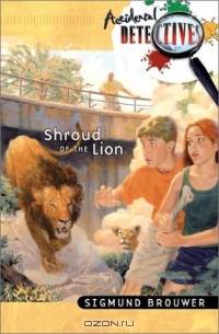 Shroud of the Lion (Accidental Detectives)