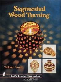 Segmented Wood Turning