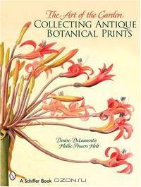 The Art of the Garden: Collecting Antique Botanical Prints