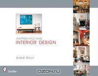 Inspired High-End Interior Design