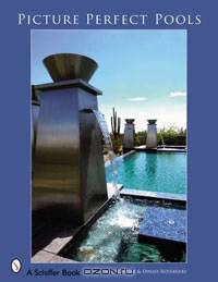 Picture Perfect Pools