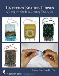 Knitting Beaded Purses: A Complete Guide to Creating Your Own