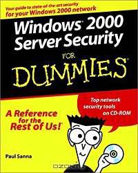 Windows 2000 Server Security for Dummies