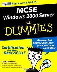 MCSE Windows 2000 Server for Dummies (with CD-ROM)