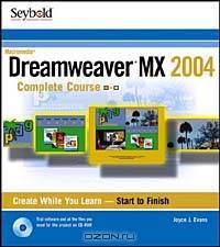 Dreamweaver MX 2004 Complete Course