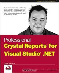 Professional Crystal Reports for Visual Studio .NET (Programmer to Programmer)