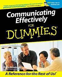 Communicating Effectively for Dummies