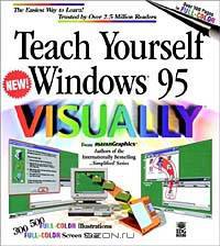 Teach Yourself Windows 95 VISUALLY