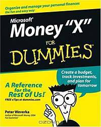 Microsoft Money "X" For Dummies® (FOR DUMMIES (COMPUTER/TECH))