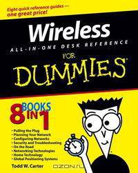 Wireless All-In-One Desk Reference For Dummies (For Dummies (Computer/Tech))