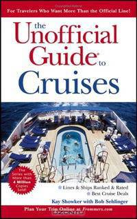The Unofficial Guide to Cruises (Unofficial Guides)