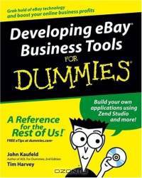 Developing eBay Business Tools For Dummies (For Dummies (Business & Personal Finance))