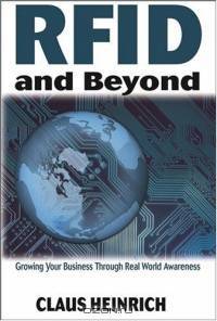 RFID and Beyond: Growing Your Business Through Real World Awareness