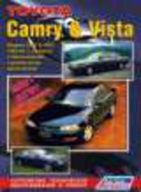 TOYOTA CAMRY / VISTA бензин / дизель 1983 - 1995 г.в., ремонт, техническое обслуживание