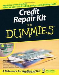 Credit Repair Kit For Dummies