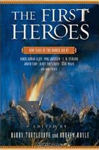 The First Heroes