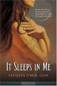It Sleeps in Me