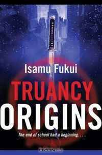 Truancy Origins