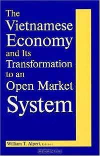 Vietnamese Economy and Its Transformation to an Open Market System