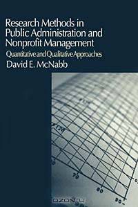 Research Methods in Public Administration and Nonprofit Management: Quantitative and Qualitative Approaches